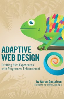 Adaptive Web Design  Crafting Rich Experiences with Progressive Enhancement