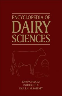 Encyclopedia of Dairy Sciences, Four-Volume Set: Encyclopedia of Dairy Sciences 2nd Edition, Four-Volume set, Second Edition  