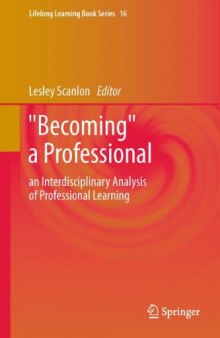 “Becoming” a Professional: An Interdisciplinary Analysis of Professional Learning