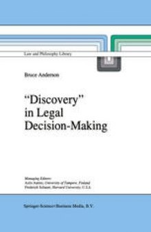 “Discovery” in Legal Decision-Making