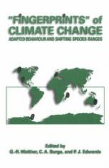 “Fingerprints” of Climate Change: Adapted Behaviour and Shifting Species Ranges
