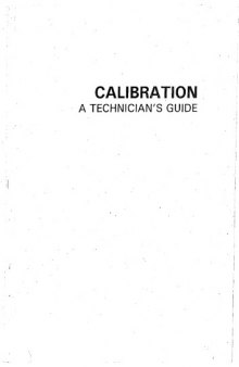 Calibration: A Technician’s Guide