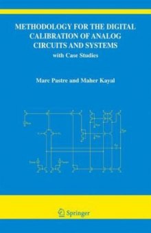 Methodology for the Digital Calibration of Analog Circuits and Systems: with Case Studies