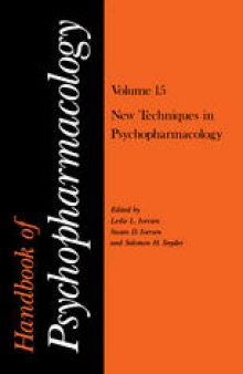 Handbook of Psychopharmacology: Volume 15 New Techniques in Psychopharmacology