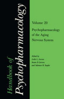 Handbook of Psychopharmacology: Volume 20 Psychopharmacology of the Aging Nervous System