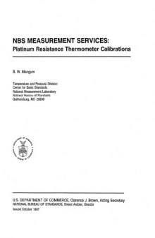 NBS Measurement Services: Platinum Resistance Thermometer Calibrations