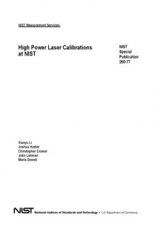 NIST Measurement Services: High Power Laser Calibrations at NIST