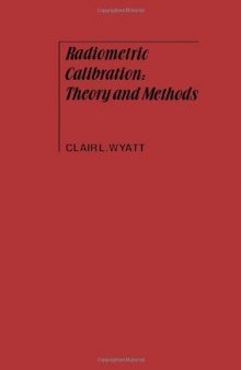 Radiometric Calibration: Theory and Methods