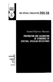 Standard Reference Materials: Preparation and Calibration of Standards of Spectral Specular Reflectance