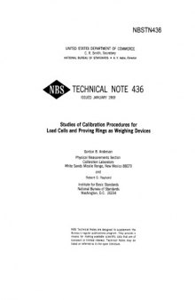 Studies of Calibration Procedures for Load Cells and Proving Rings as Weighing Devices