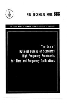 The Use of National Bureau of Standards High Frequency Broadcasts for Time and Frequency Calibrations