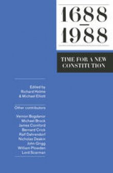 1688–1988: Time for a New Constitution
