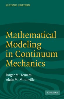 Mathematical Modeling in Continuum Mechanics, Second Edition