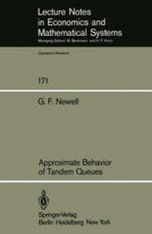 Approximate Behavior of Tandem Queues