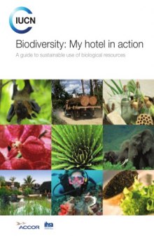 Biodiversity: My Hotel in Action: A Guide to Sustainable Use of Biological Resources