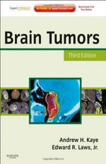 Brain Tumors: An Encyclopedic Approach, Expert Consult -  Online and Print, 3e