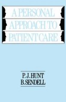 A Personal Approach to Patient Care