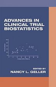Advances in clinical trial biostatistics