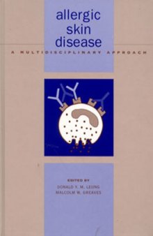 Allergic skin disease: a multidisciplinary approach