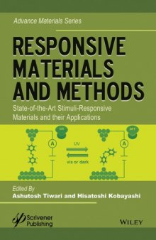 Responsive Materials and Methods : State-of-the-Art Stimuli-Responsive Materials and Their Applications