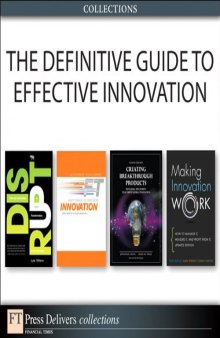 The Definitive Guide to Effective Innovation
