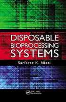 Disposable bioprocessing systems