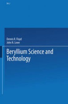 Beryllium Science and Technology: Volume 2