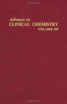 Advances in Clinical Chemistry, Vol. 29