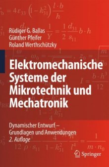 Elektromechanische Systeme der Mikrotechnik und Mechatronik: Dynamischer Entwurf – Grundlagen und Anwendungen