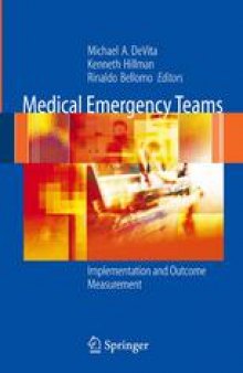 Medical Emergency Teams: Implementation and Outcome Measurement