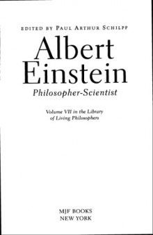 Albert Einstein: Philosopher-Scientist