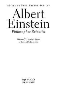 Albert Einstein: Philosopher-scientist