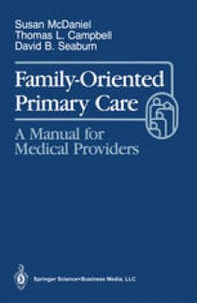 Family-Oriented Primary Care: A Manual for Medical Providers