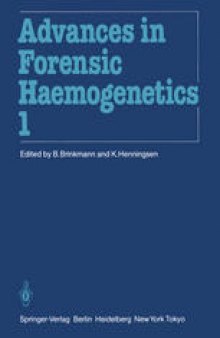 11th Congress of the Society for Forensic Haemogenetics (Gesellschaft für forensische Blutgruppenkunde e.V.): Copenhagen, August 6–10, 1985