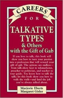Careers for talkative types & others with the gift of gab