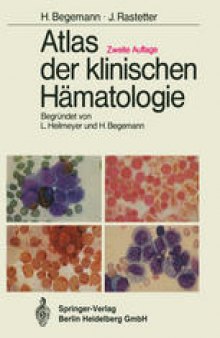 Atlas der klinischen Hämatologie
