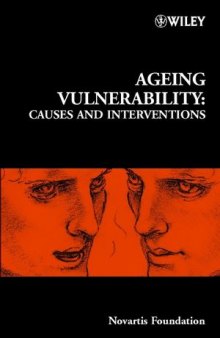 Ageing Vulnerability: Causes and Interventions: Novartis Foundation Symposium 235