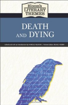 Death and Dying (Bloom's Literary Themes)
