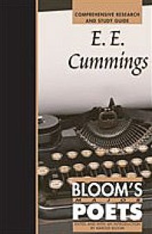 E. E. Cummings (Bloom's Major Poets)