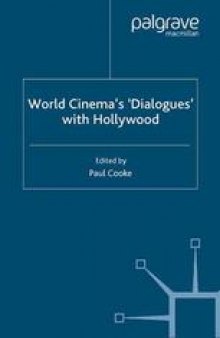 World Cinema’s ‘Dialogues’ with Hollywood