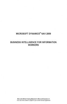 Microsoft Dynamics® NAV 2009 Business Intelligence for Information Workers 