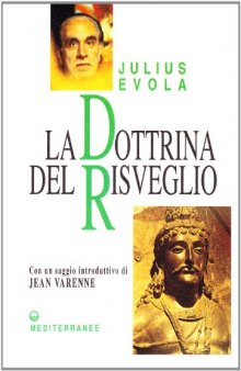 La dottrina del risveglio: saggi sull'ascesi buddhista