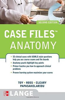 Case files. Anatomy
