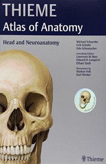 Thieme atlas of anatomy. Head and neuroanatomy