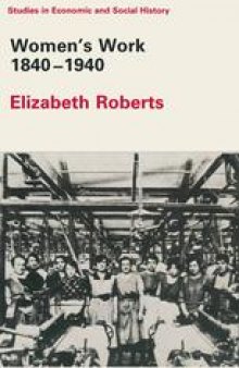 Women’s Work 1840–1940