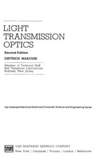 Light transmission optics (Van Nostrand Reinhold electrical computer science and engineering series)