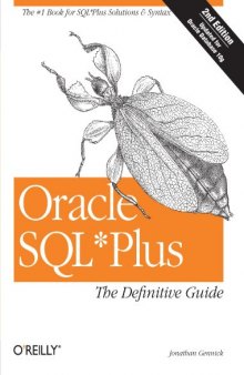 Oracle SQL*Plus: The Definitive Guide, Second Edition