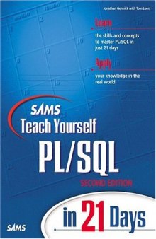 Sams Teach Yourself PL SQL in 21 Days (2nd Edition)