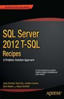 SQL Server 2012 T-SQL Recipes: A Problem-Solution Approach