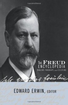 The Freud encyclopedia : theory, therapy, and culture